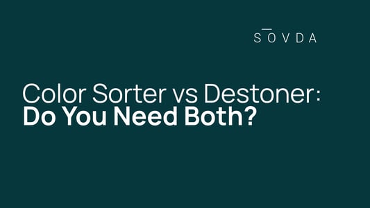 Color+Sorter+vs+Destoner%3A+Do+You+Need+Both%3F