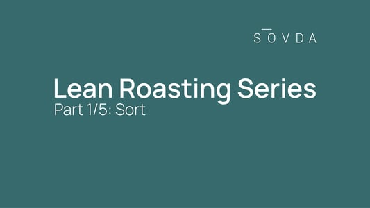 Lean+Roasting+-+5S+for+Roasters+-+Step+1+Sort
