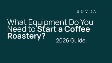 What+Equipment+Do+You+Need+to+Start+a+Coffee+Roastery%3F+2026+Guide
