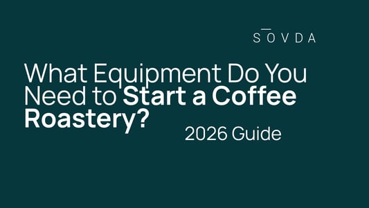 What+Equipment+Do+You+Need+to+Start+a+Coffee+Roastery%3F+2026+Guide